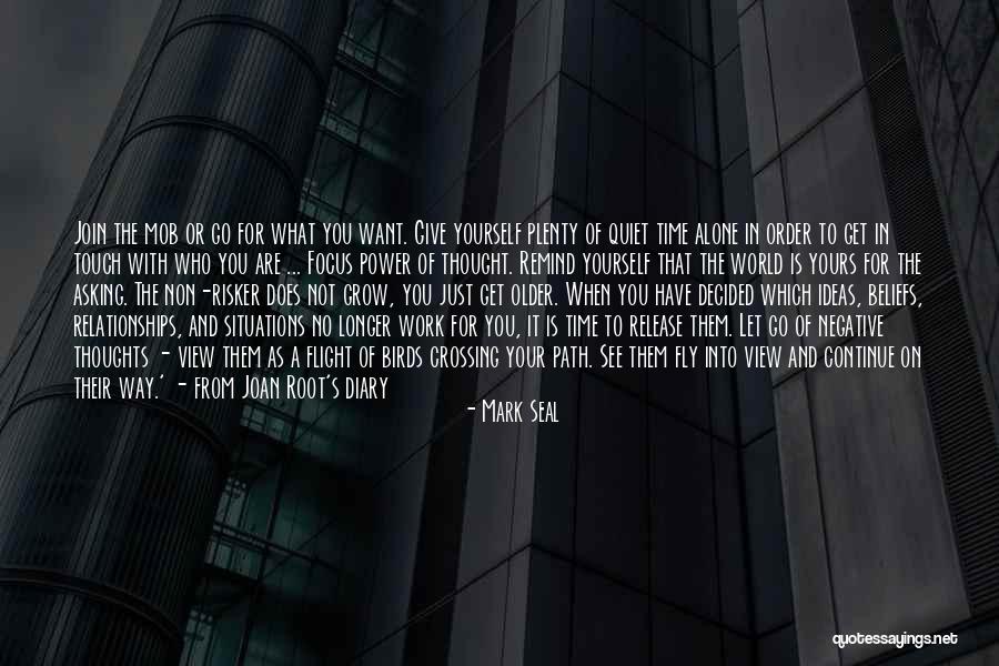 Just When You Thought Life Quotes By Mark Seal Just When You Thought Life Quotes By Mark Seal