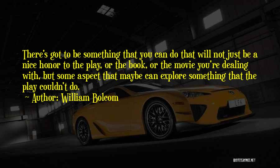Just William Book Quotes By William Bolcom