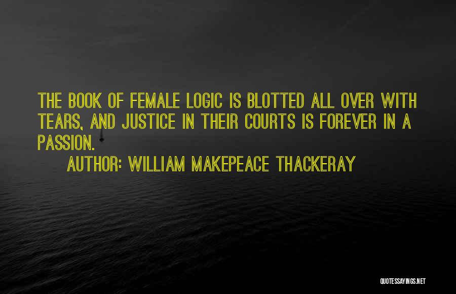 Just William Book Quotes By William Makepeace Thackeray