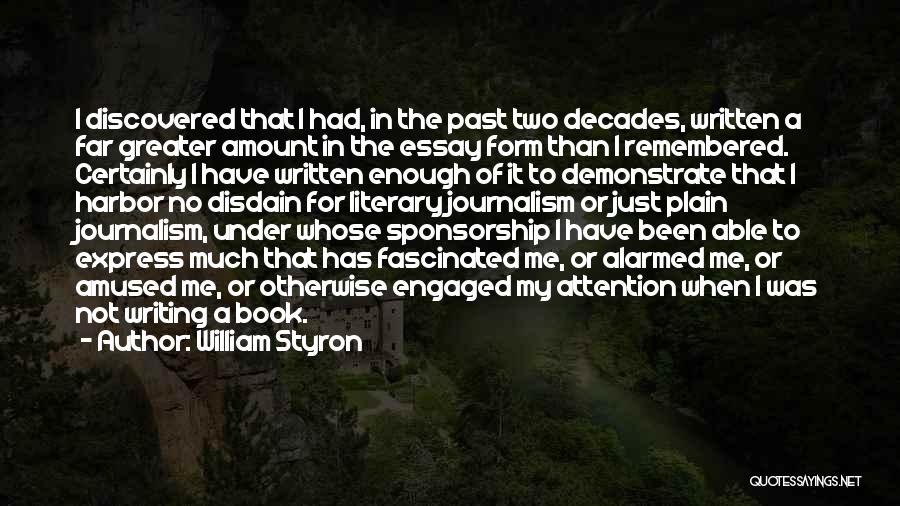 Just William Book Quotes By William Styron