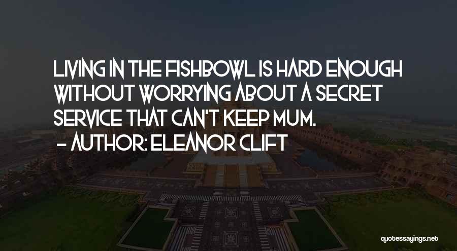 Just Worrying About Yourself Quotes By Eleanor Clift