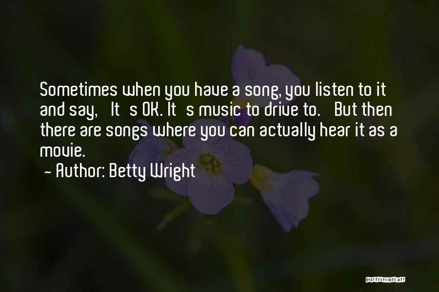 Just Wright Movie Quotes By Betty Wright