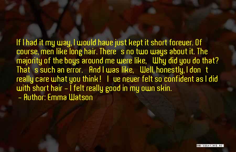 Just You And Me Forever Quotes By Emma Watson