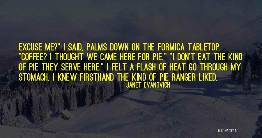 Just You Thought You Knew Someone Quotes By Janet Evanovich Just You Thought You Knew Someone Quotes By Janet Evanovich