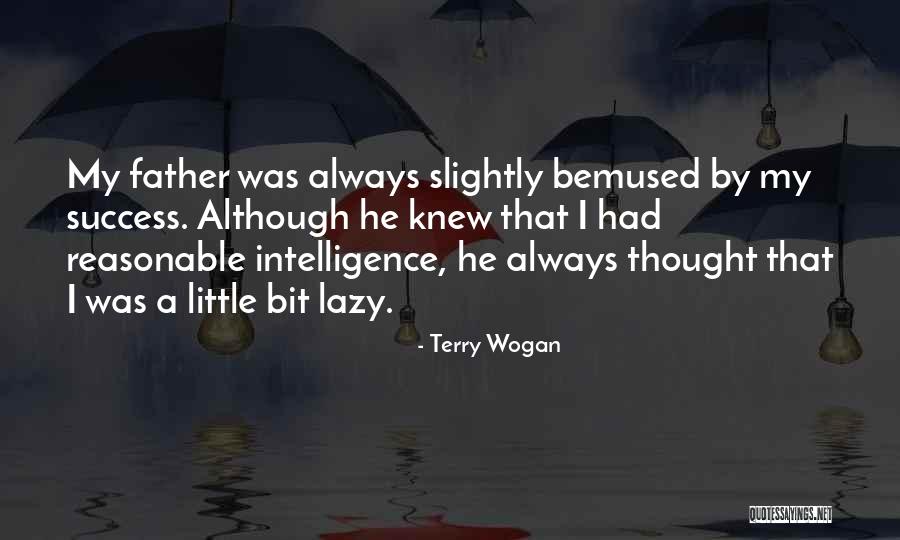 Just You Thought You Knew Someone Quotes By Terry Wogan