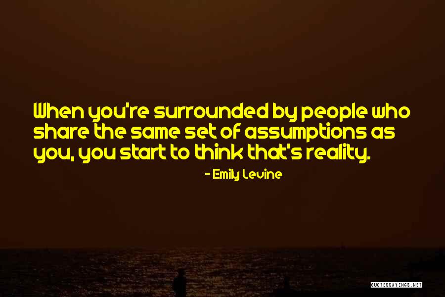 Justand Quotes By Emily Levine Justand Quotes By Emily Levine