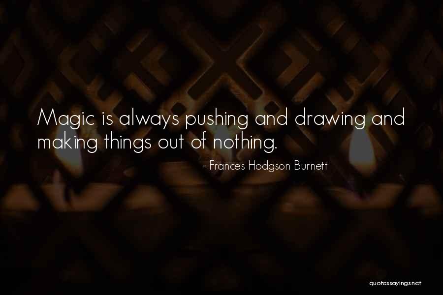 Justesse Et Fid Lit Quotes By Frances Hodgson Burnett Justesse Et Fid Lit Quotes By Frances Hodgson Burnett