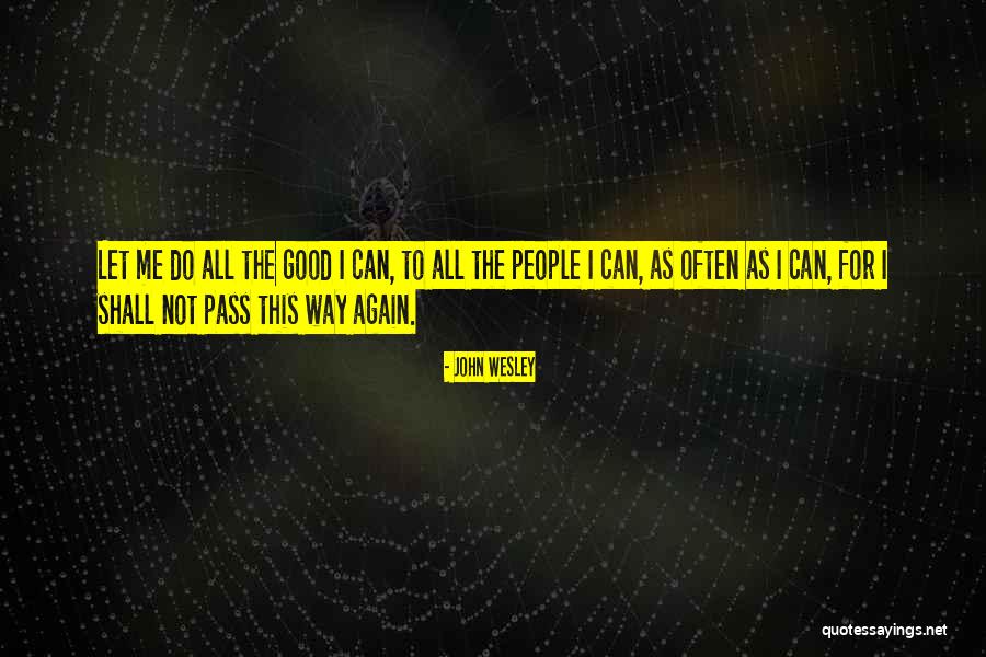 Justhis Christian Quotes By John Wesley Justhis Christian Quotes By John Wesley