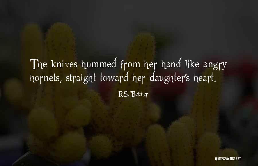 Justhis League Quotes By R.S. Belcher Justhis League Quotes By R.S. Belcher