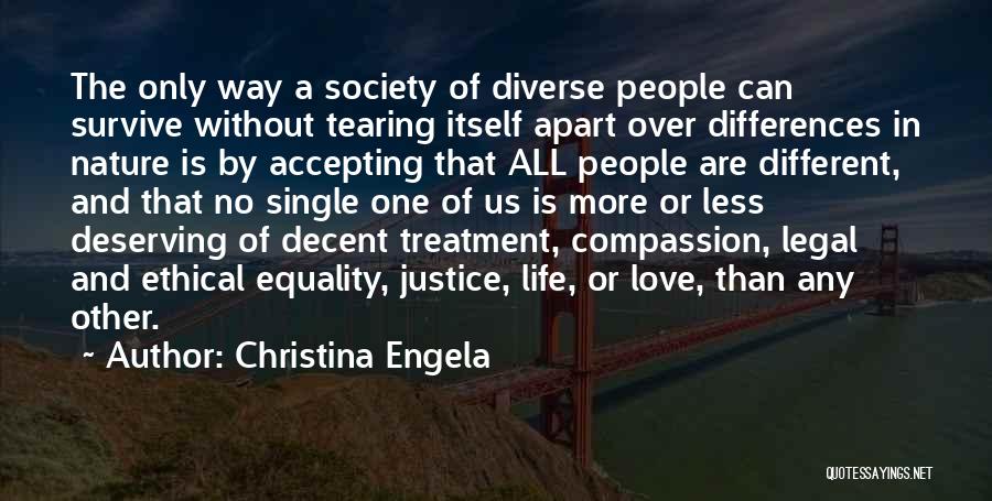 Justice And Compassion Quotes By Christina Engela