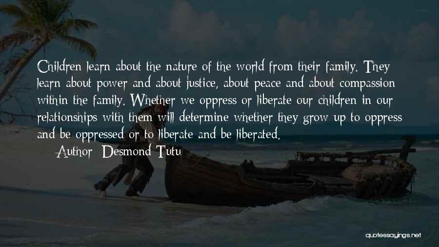 Justice And Compassion Quotes By Desmond Tutu