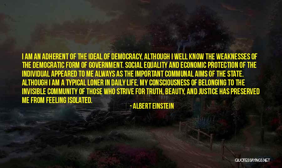 Justice And Democracy Quotes By Albert Einstein