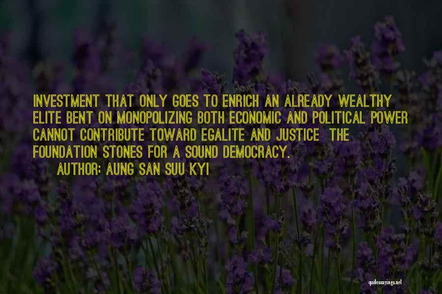 Justice And Democracy Quotes By Aung San Suu Kyi