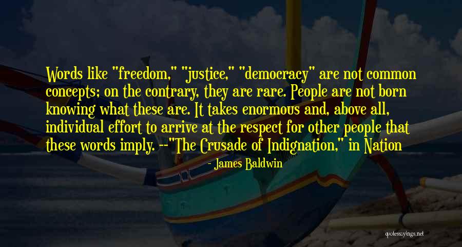 Justice And Democracy Quotes By James Baldwin