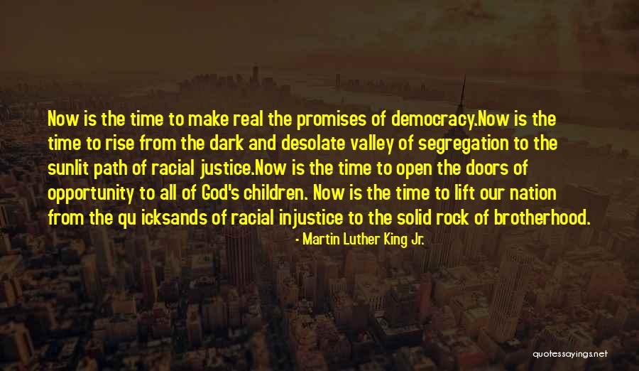 Justice And Democracy Quotes By Martin Luther King Jr.