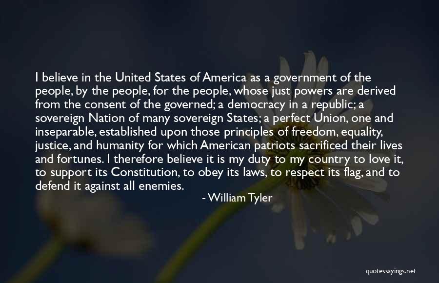 Justice And Democracy Quotes By William Tyler