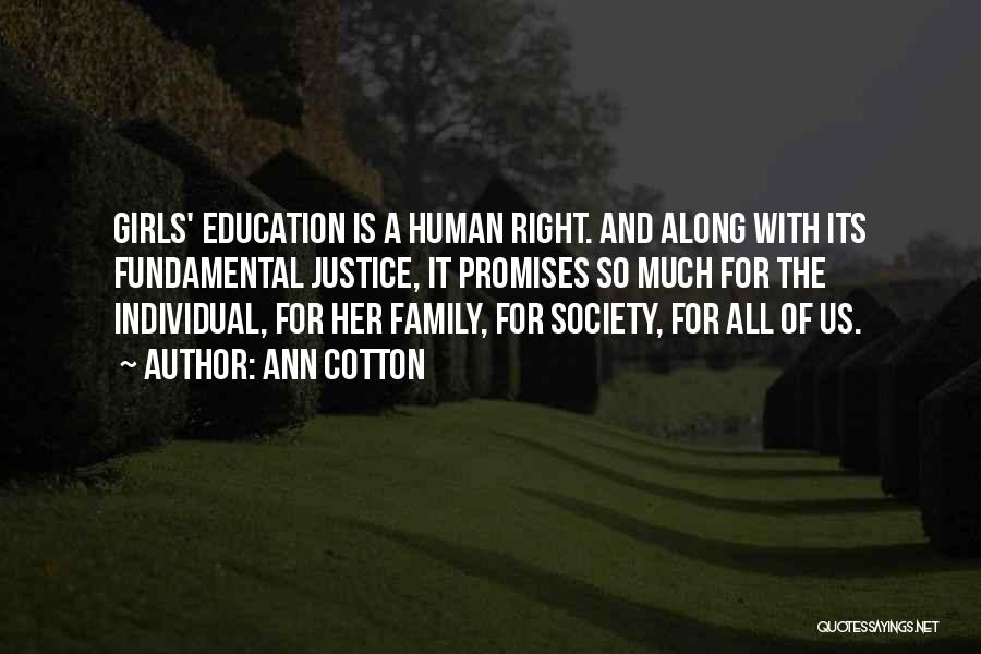 Justice And Education Quotes By Ann Cotton