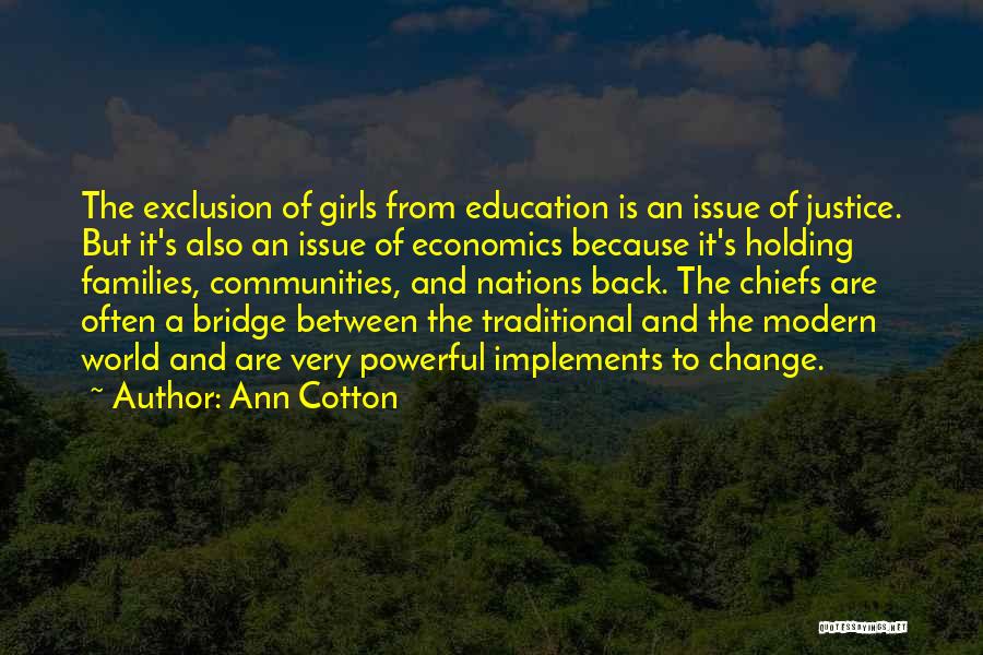 Justice And Education Quotes By Ann Cotton