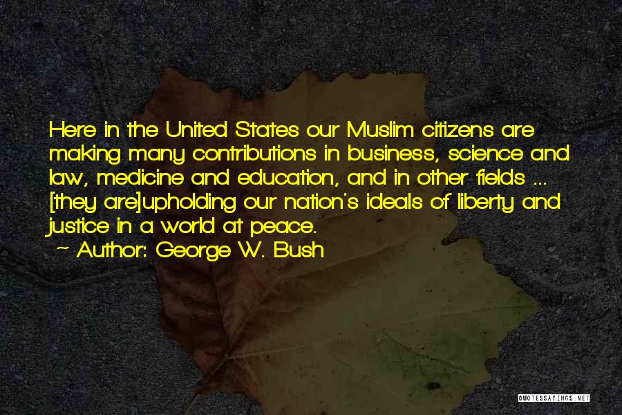 Justice And Education Quotes By George W. Bush