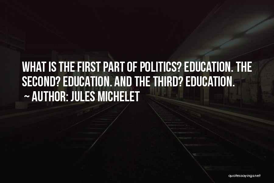 Justice And Education Quotes By Jules Michelet