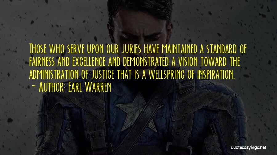 Justice And Fairness Quotes By Earl Warren