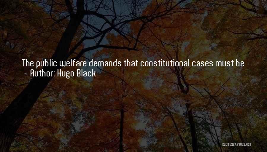 Justice And Fairness Quotes By Hugo Black