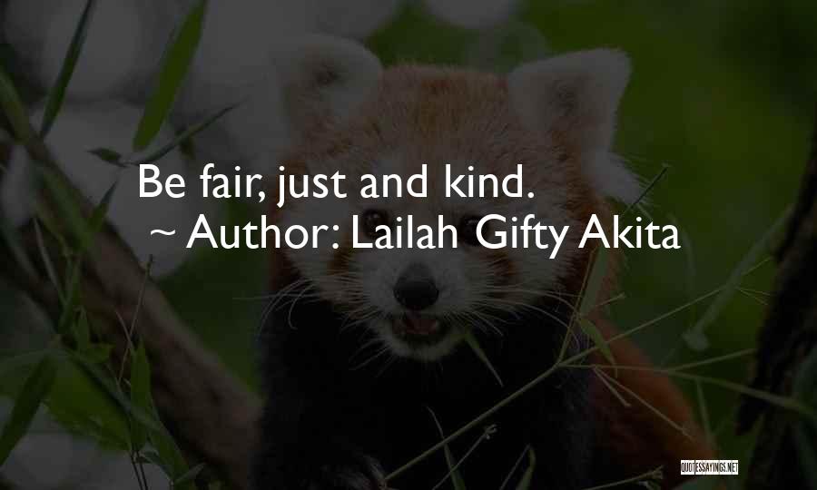 Justice And Fairness Quotes By Lailah Gifty Akita