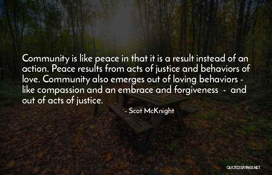 Justice And Forgiveness Quotes By Scot McKnight