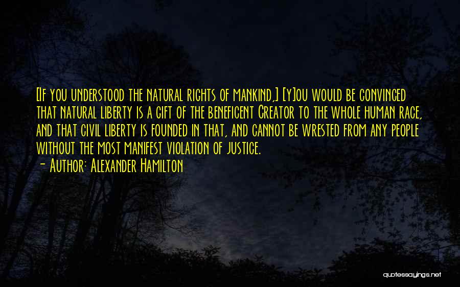 Justice And Human Rights Quotes By Alexander Hamilton