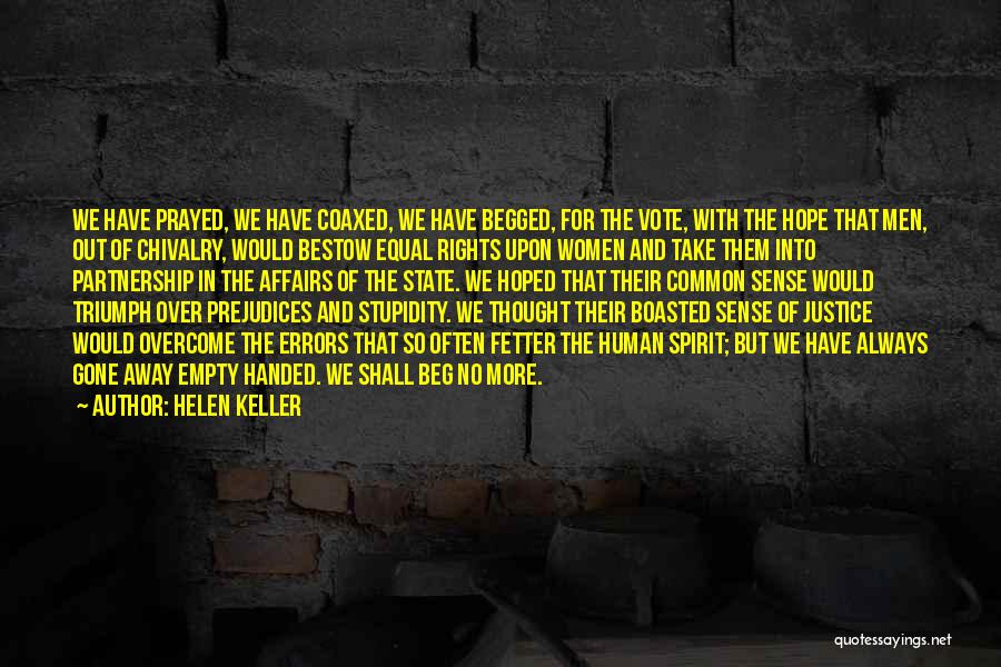 Justice And Human Rights Quotes By Helen Keller