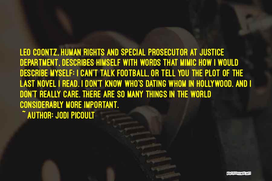 Justice And Human Rights Quotes By Jodi Picoult