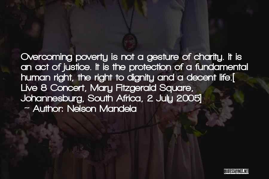 Justice And Human Rights Quotes By Nelson Mandela