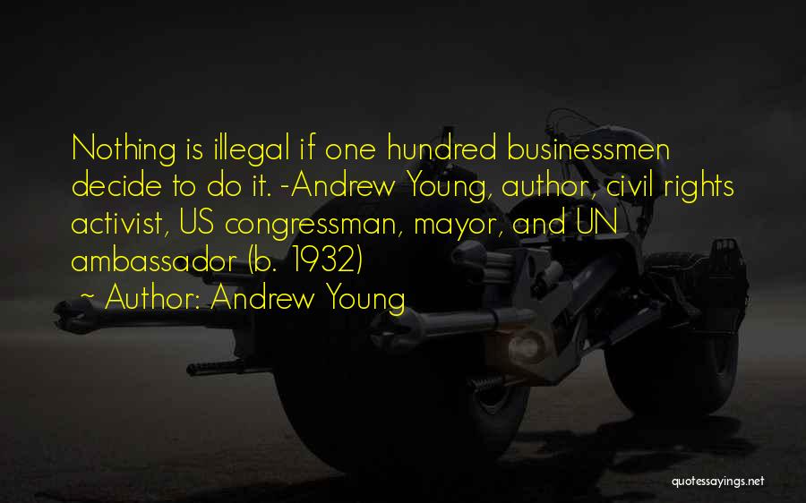Justice And Injustice Quotes By Andrew Young