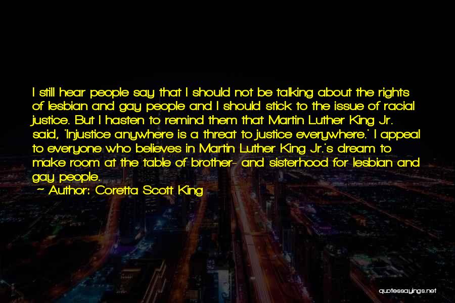 Justice And Injustice Quotes By Coretta Scott King