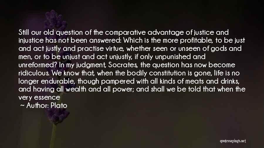 Justice And Injustice Quotes By Plato