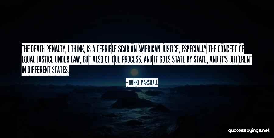 Justice And Law Quotes By Burke Marshall