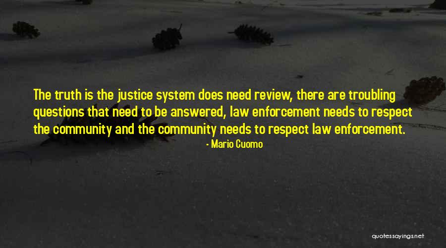 Justice And Law Quotes By Mario Cuomo