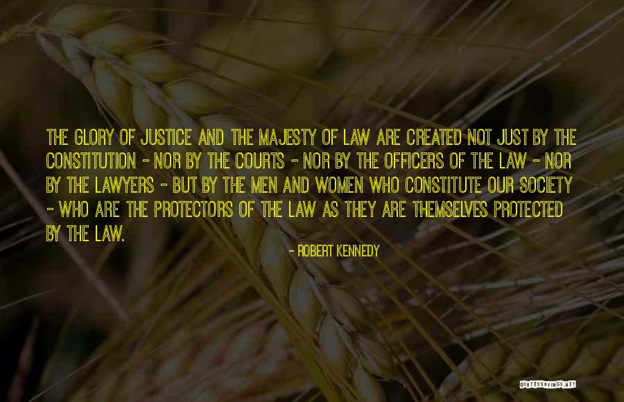 Justice And Law Quotes By Robert Kennedy