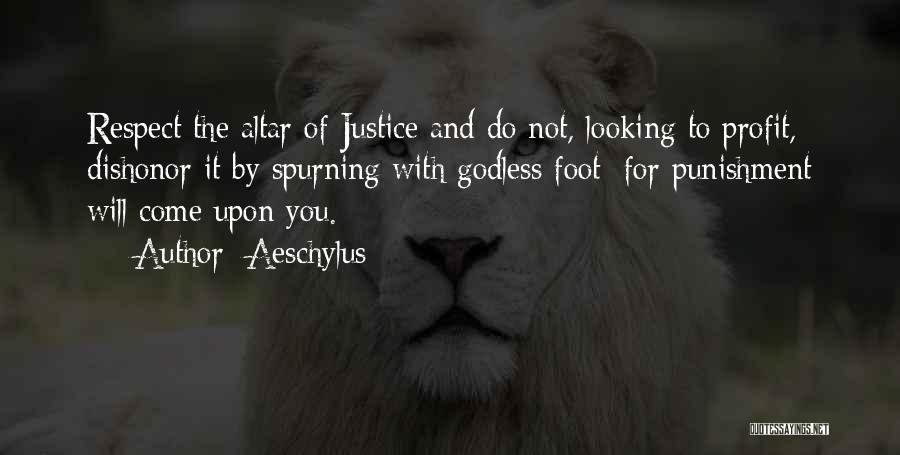 Justice And Punishment Quotes By Aeschylus