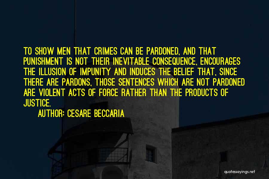 Justice And Punishment Quotes By Cesare Beccaria