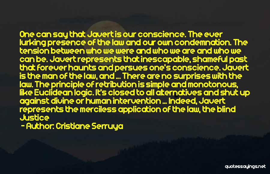 Justice And Punishment Quotes By Cristiane Serruya