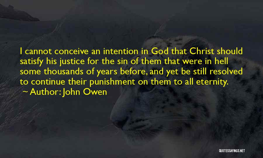Justice And Punishment Quotes By John Owen