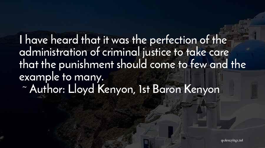 Justice And Punishment Quotes By Lloyd Kenyon, 1st Baron Kenyon