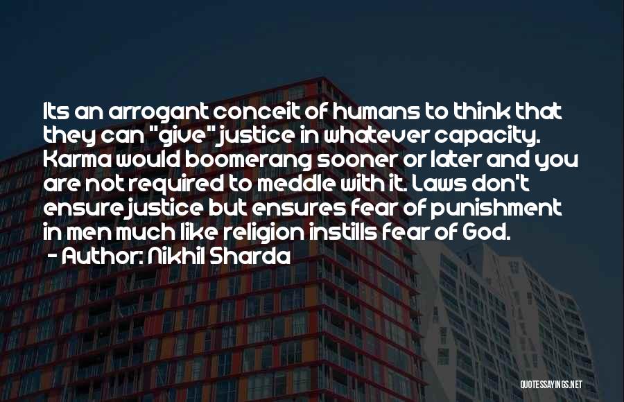 Justice And Punishment Quotes By Nikhil Sharda