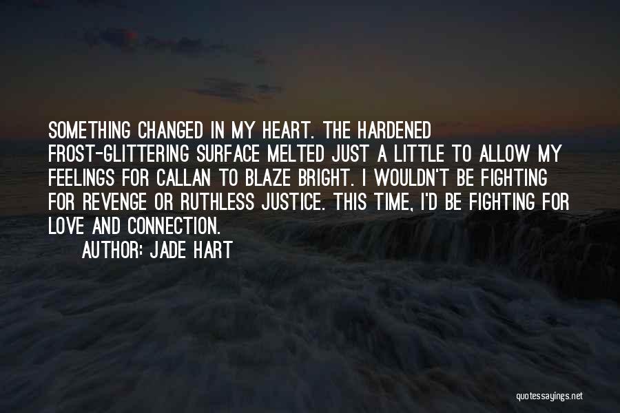 Justice And Revenge Quotes By Jade Hart