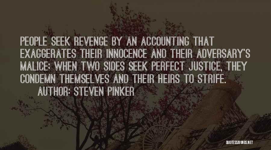 Justice And Revenge Quotes By Steven Pinker