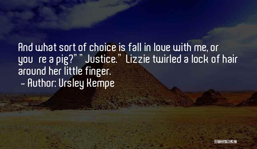 Justice And Revenge Quotes By Ursley Kempe