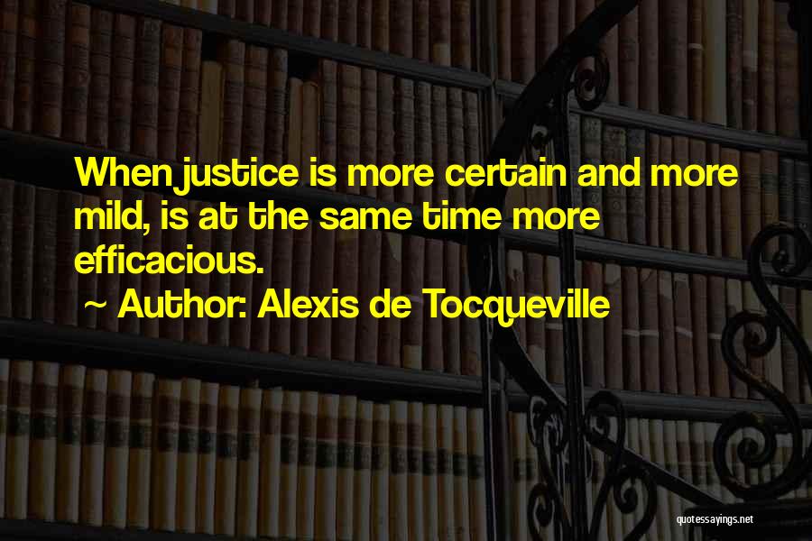 Justice And The Law Quotes By Alexis De Tocqueville