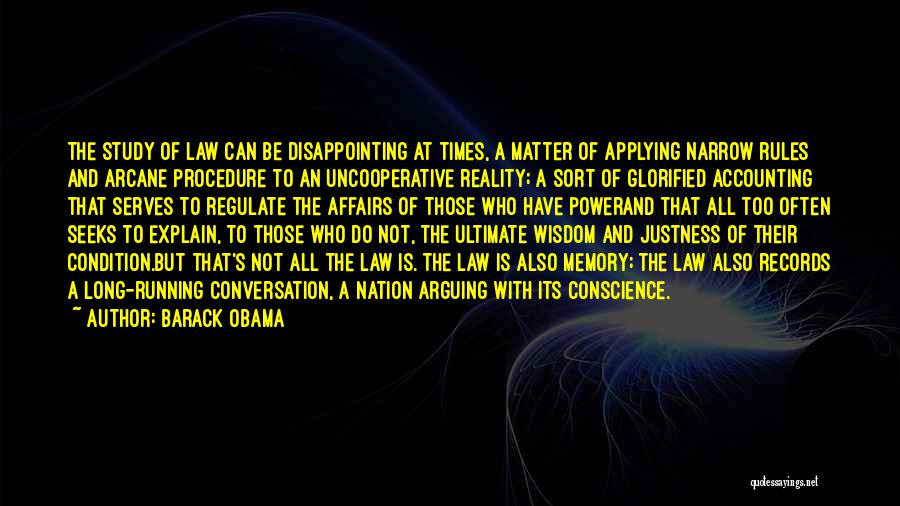 Justice And The Law Quotes By Barack Obama