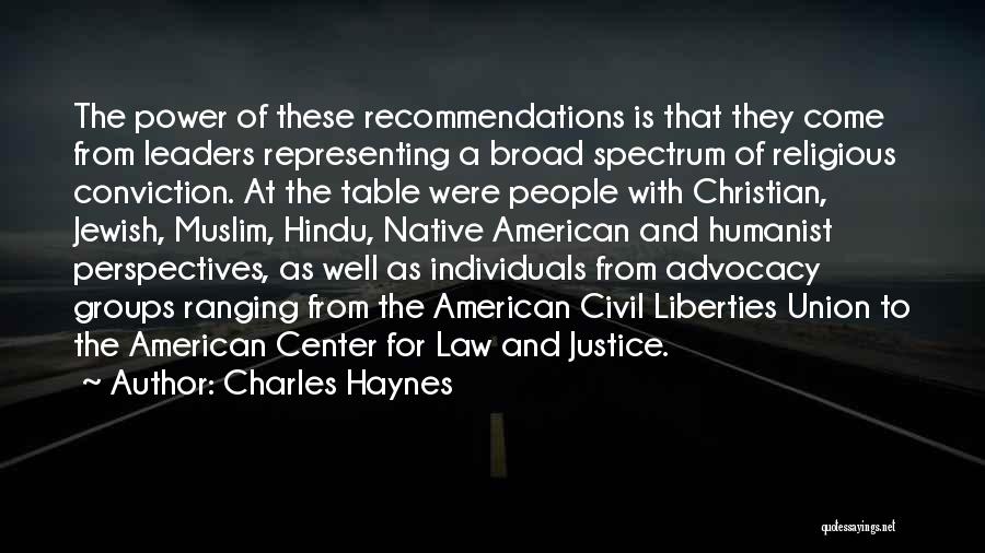 Justice And The Law Quotes By Charles Haynes